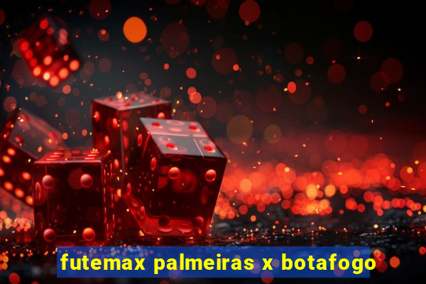 futemax palmeiras x botafogo